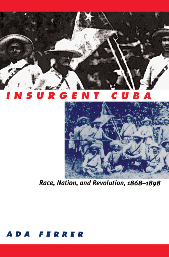 Insurgent Cuba