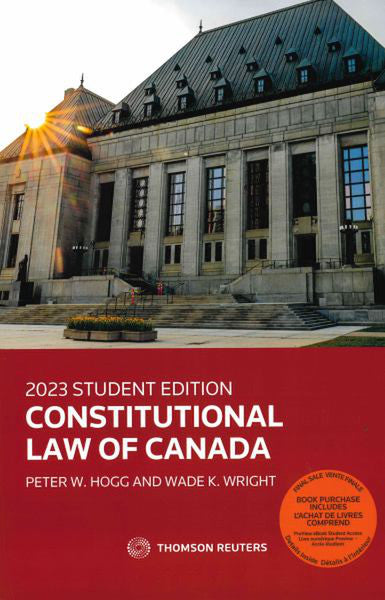 Constitutional Law of Canada (Student edition)