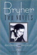 Bryher: Two Novels Development and Two Selves