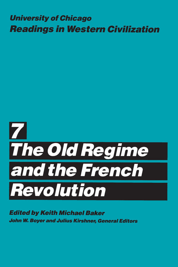 The Old Regime and the French Revolution