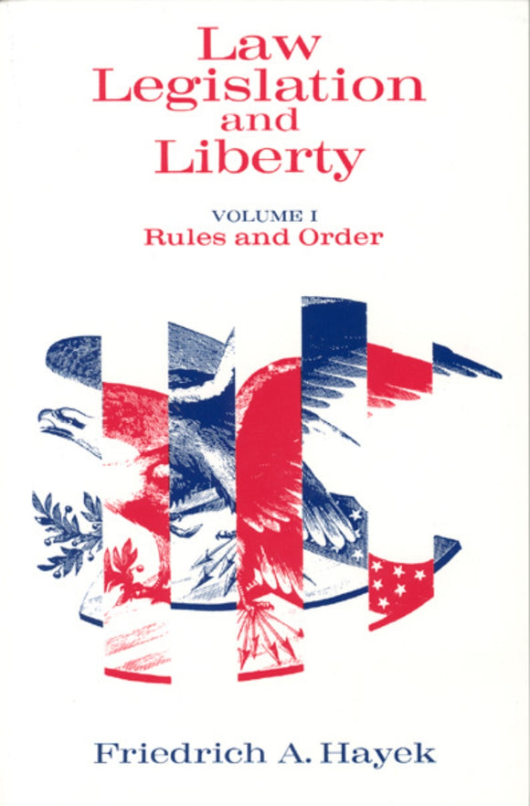 Law, Legislation and Liberty, Volume 1