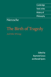 The Birth of Tragedy and Other Writings