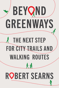 Beyond Greenways