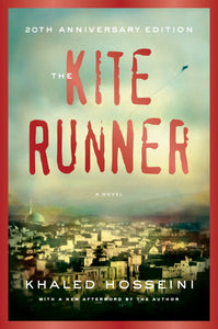 The Kite Runner 20th Anniversary Edition