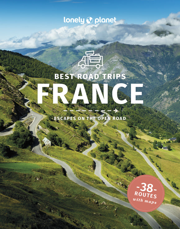Lonely Planet Best Road Trips France 4 4th Ed.