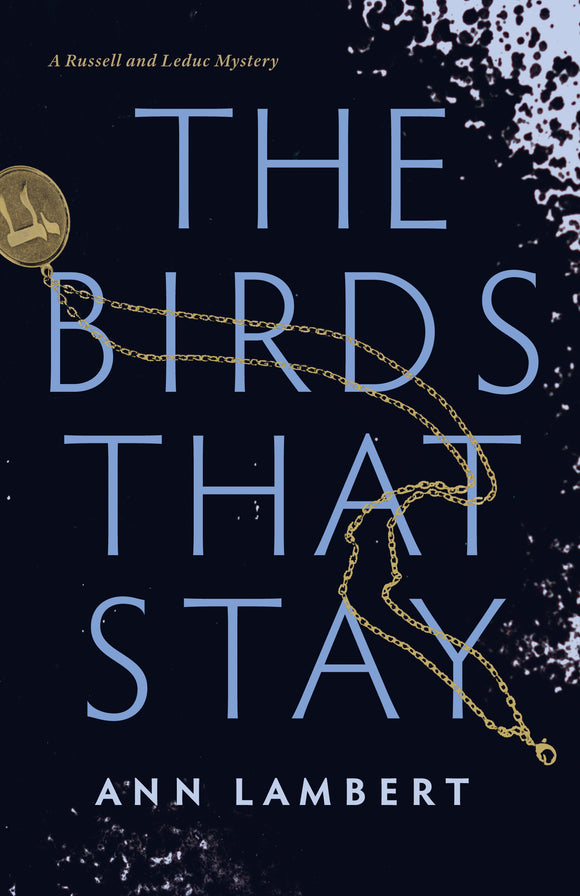 The Birds That Stay