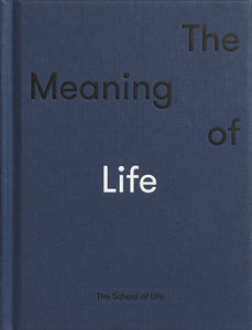 The Meaning of Life