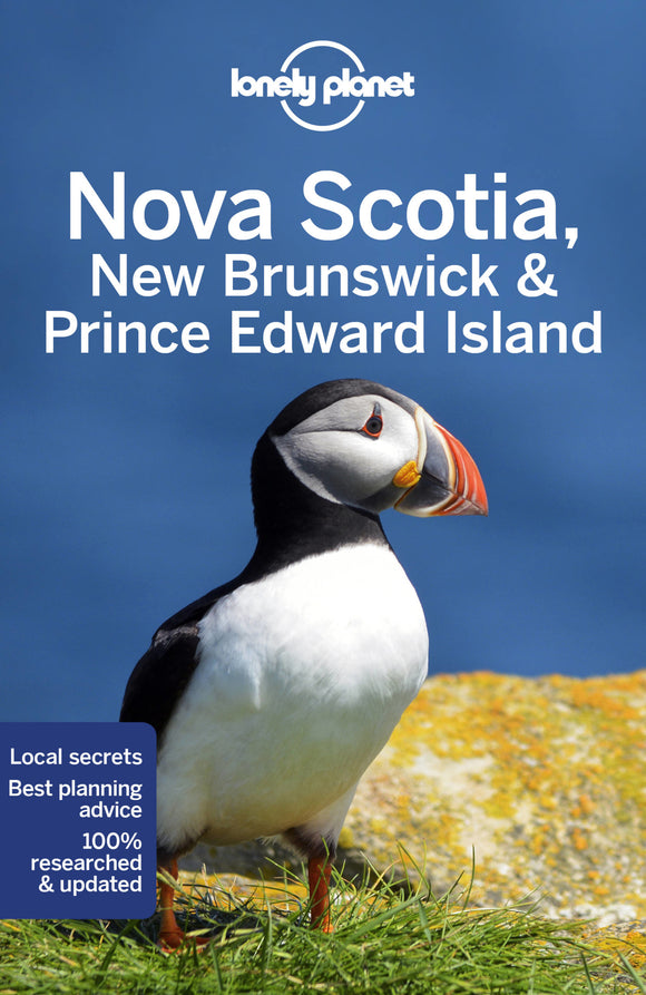 Lonely Planet Nova Scotia, New Brunswick & Prince Edward Island 6 6th Ed.
