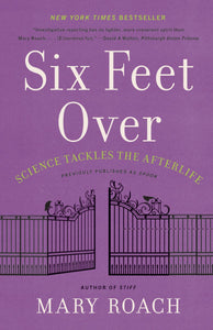 Six Feet Over