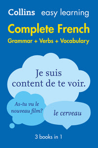 Easy Learning French Complete Grammar, Verbs and Vocabulary (3 books in 1): Trusted support for learning (Collins Easy Learning)