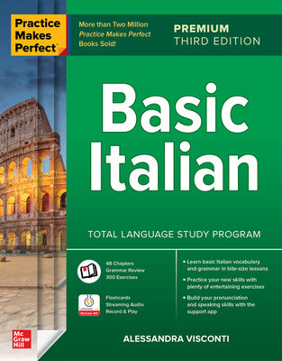 Practice Makes Perfect: Basic Italian, Premium Third Edition