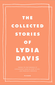 The Collected Stories of Lydia Davis