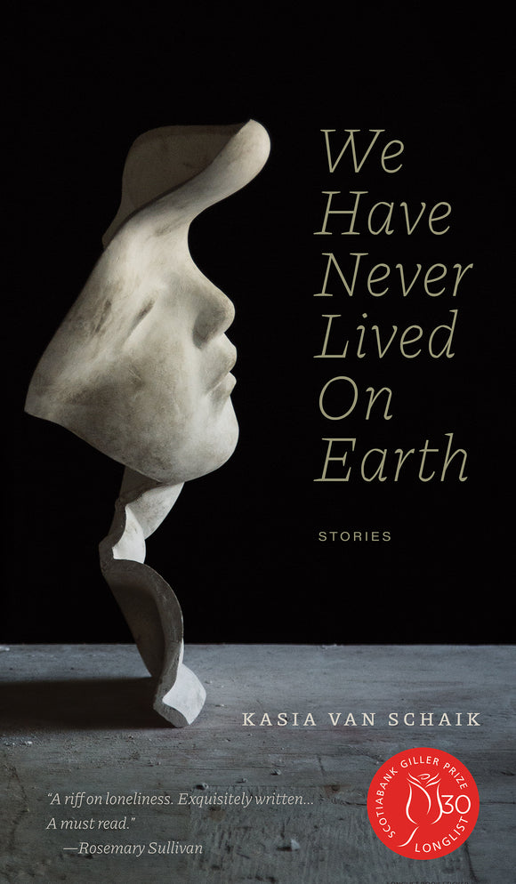 We Have Never Lived On Earth