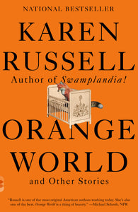 Orange World and Other Stories