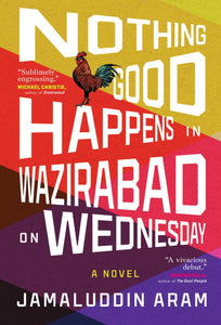 Nothing Good Happens in Wazirabad on Wednesday
