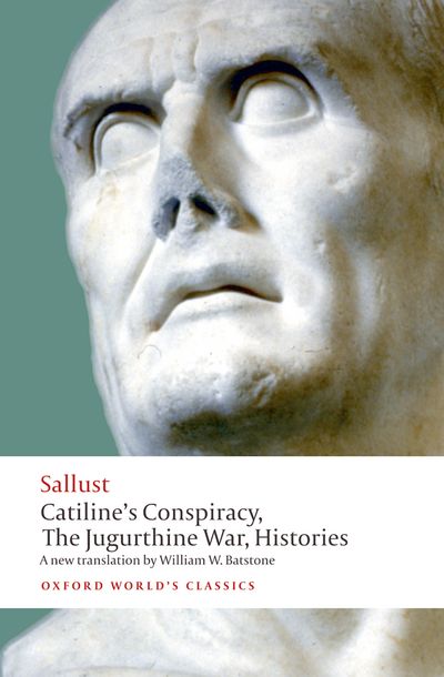 Catiline's Conspiracy, The Jugurthine War, Histories