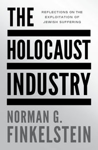 The Holocaust Industry