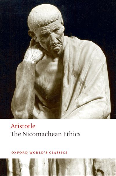 The Nicomachean Ethics