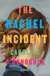 The Rachel Incident