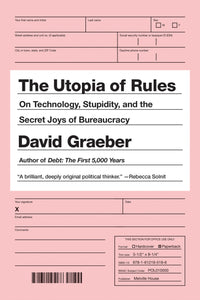 The Utopia of Rules