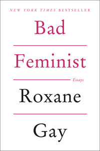 Bad Feminist