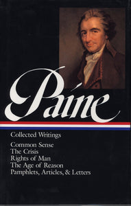 Thomas Paine: Collected Writings (LOA #76)