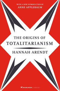 The Origins of Totalitarianism