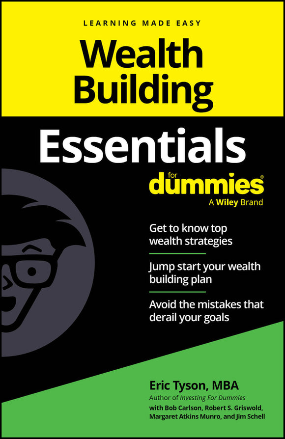 Wealth Building Essentials For Dummies