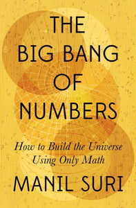 The Big Bang of Numbers