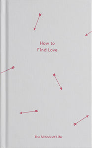 How to Find Love