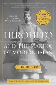 Hirohito and the Making of Modern Japan