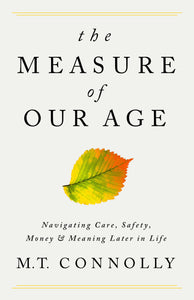 The Measure of Our Age