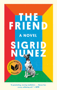 The Friend (National Book Award Winner)