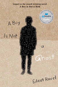 A Boy Is Not a Ghost