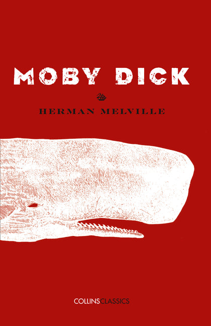 Moby Dick (Collins Classics)