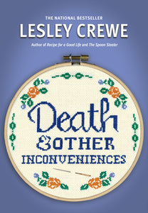 Death &amp; Other Inconveniences