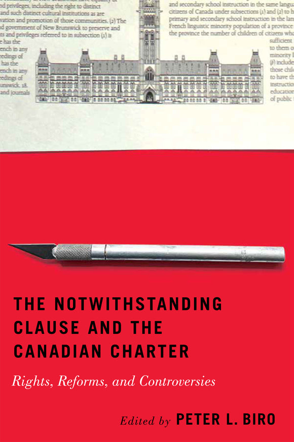 The Notwithstanding Clause and the Canadian Charter