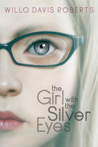 The Girl with the Silver Eyes