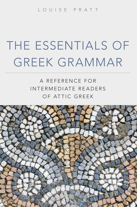 The Essentials of Greek Grammar