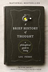 A Brief History of Thought