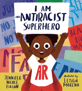 I Am an Antiracist Superhero