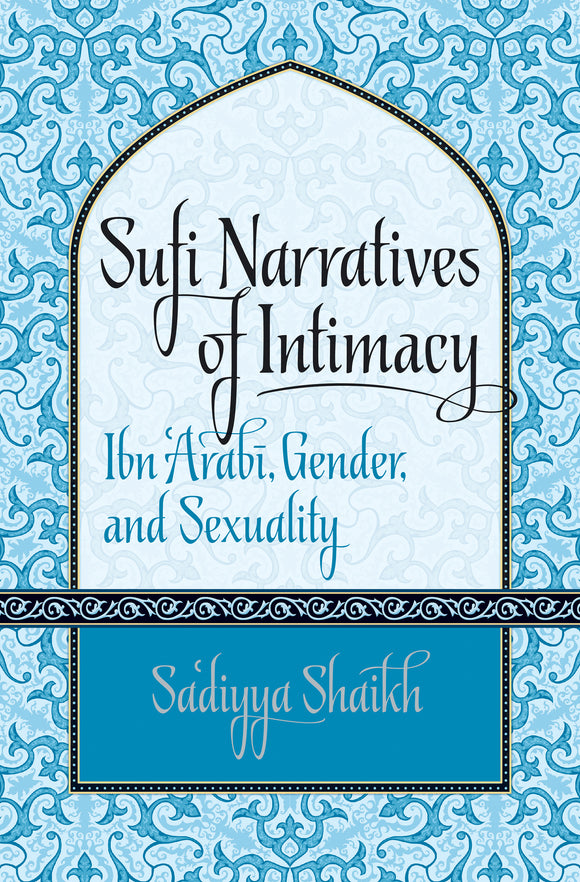 Sufi Narratives of Intimacy