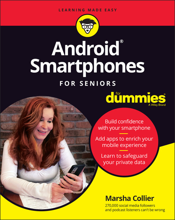 Android Smartphones For Seniors For Dummies