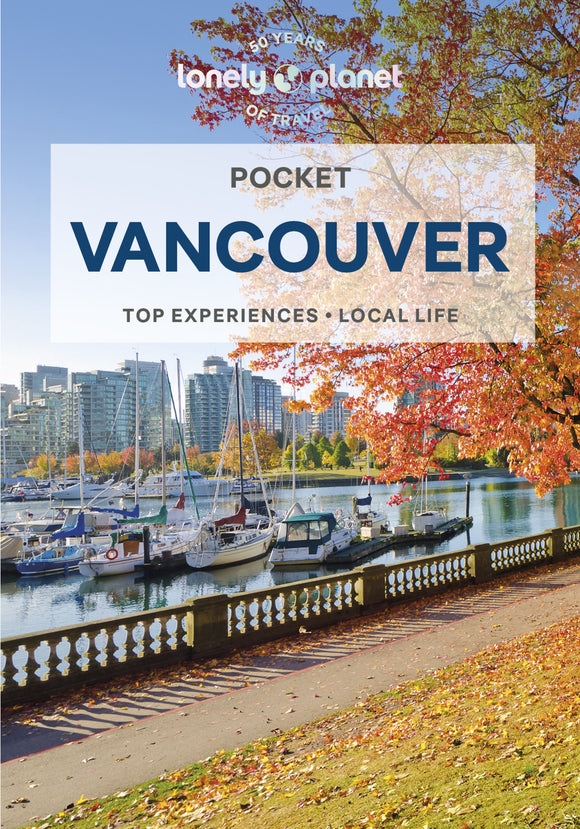 Lonely Planet Pocket Vancouver 5 5th Ed.