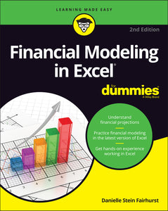 Financial Modeling in Excel For Dummies