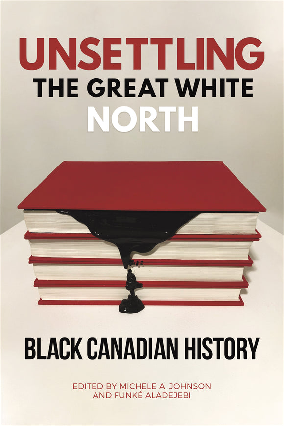 Unsettling the Great White North