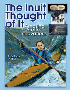 The Inuit Thought of It