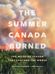 The Summer Canada Burned
