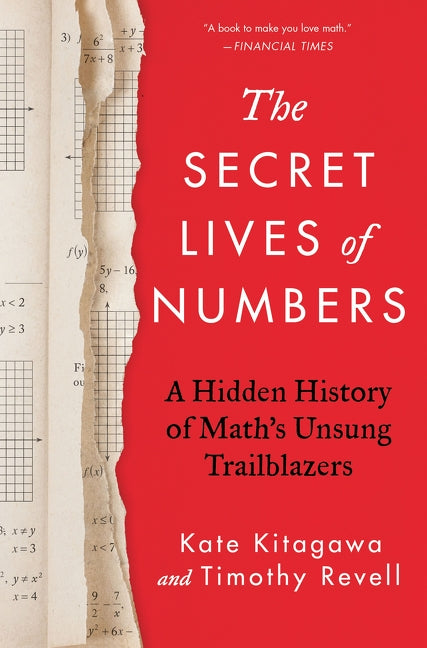 The Secret Lives of Numbers