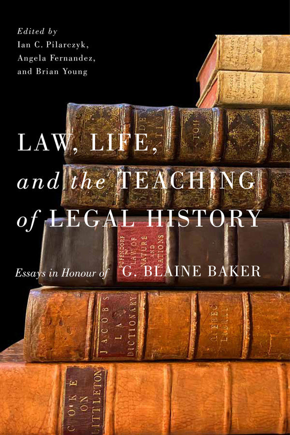 Law, Life, and the Teaching of Legal History